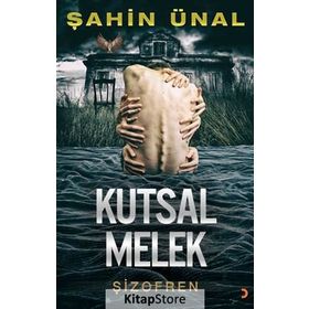 Kutsal Melek - Şahin Ünal