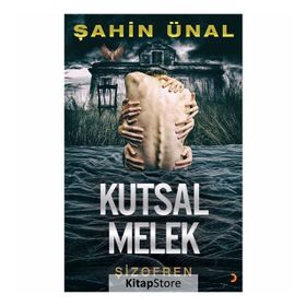Kutsal Melek - Şahin Ünal