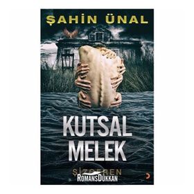 Kutsal Melek - Şahin Ünal