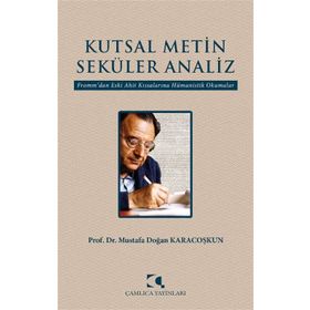 KUTSAL METIN SEKÜLER ANALIZ - MUSTAFA DOĞAN KARACOŞKUN