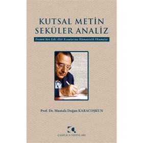 KUTSAL METIN SEKÜLER ANALIZ - MUSTAFA DOĞAN KARACOŞKUN