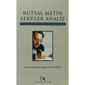 KUTSAL METIN SEKÜLER ANALIZ - MUSTAFA DOĞAN KARACOŞKUN