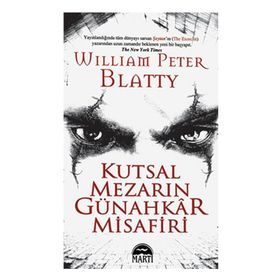 KUTSAL MEZARIN GÜNAHKAR MISAFIRI - WILLIAM PETER BLATTY