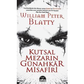 KUTSAL MEZARIN GÜNAHKAR MISAFIRI - WILLIAM PETER BLATTY