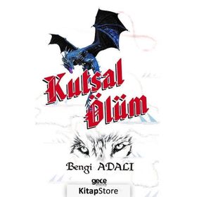 Kutsal Ölüm - Bengi Adalı
