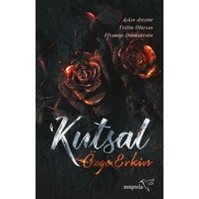 Kutsal - Özge Erkin