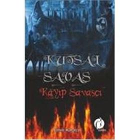 Kutsal Savaş Kayıp Savaşçı - Emre Karaca