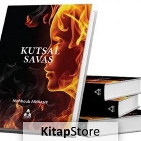 Kutsal Savaş - Mahboub Amrahy