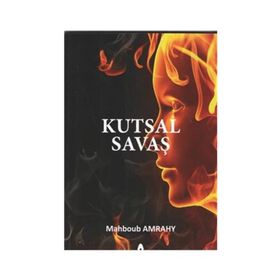 Kutsal Savaş - Mahboub Amrahy