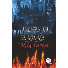 KUTSAL SAVAŞ - ORHAN TUNÇ
