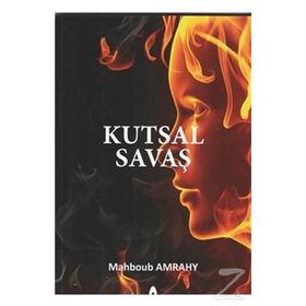 Kutsal Savaş - Sıtkı Öztürk