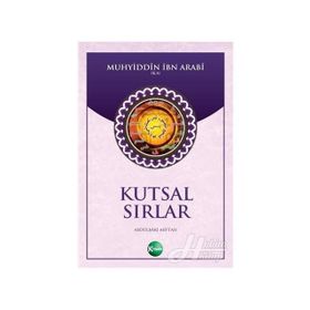 Kutsal Sırlar - Abdulbaki Miftah