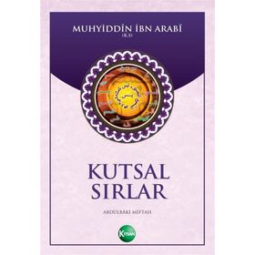 Kutsal Sırlar - Abdulbaki Miftah