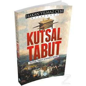 Kutsal Tabut - Hakan Yılmaz Çebi