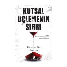 Kutsal Üçlemenin Sırrı - Richard Gid Powers