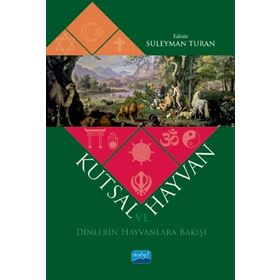 Kutsal ve Hayvan Nobel Akademik Yayıncılık