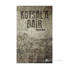 Kutsal’a Dair - Rudolf Otto