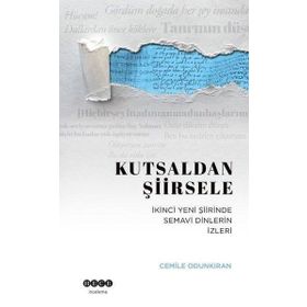 Kutsaldan Şiirsele Hece Yayınları