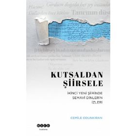 Kutsaldan Şiirsele Hece Yayınları