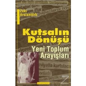 Kutsalın Dönüşü - Ali Köse