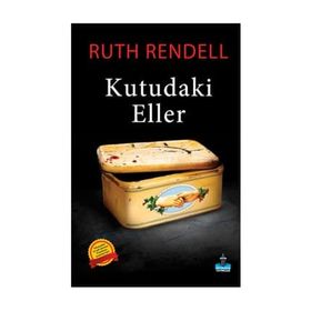 Kutudaki Eller - Ruth Rendell