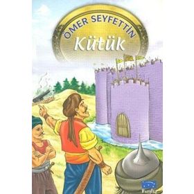Kütük - Ömer Seyfeddin