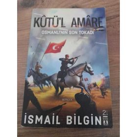 Kutü'l Amare - Osmanlı'nın Son Tokadı - Sahafiye Kitap