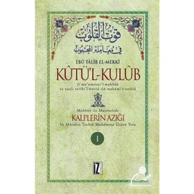 KUTU'L-KULUB - EBU TALIB EL-MEKKI