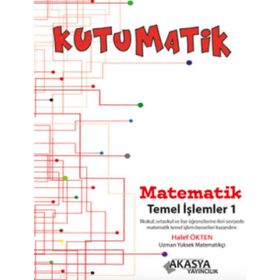 Kutumatik - Matematik Temel İşlemler 1 - Halef Ökten