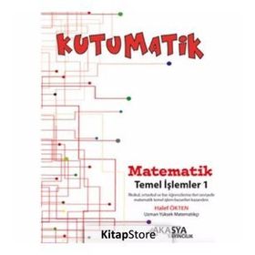 Kutumatik - Matematik Temel İşlemler 1 - Halef Ökten
