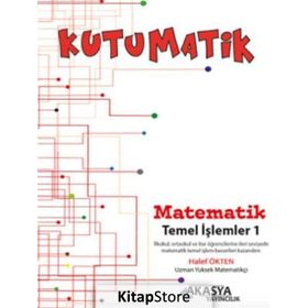 Kutumatik - Matematik Temel İşlemler 1 - Halef Ökten