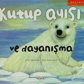 Kutup Ayısı ve Dayanışma - Paz Rodero Jose Moran