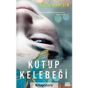 Kutup Kelebeği - Fatih Onaydın