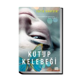 Kutup Kelebeği - Fatih Onaydın