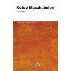 Kutup Musahabeleri - Celal Nuri