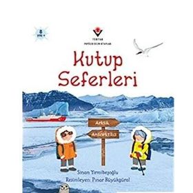 Kutup Seferleri - Sinan Yirmibeşoğlu