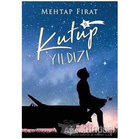 Kutup Yıldızı 2 - Mehtap Fırat