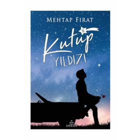 Kutup Yıldızı 2 - Mehtap Fırat