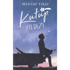 Kutup Yıldızı 2 - Mehtap Fırat