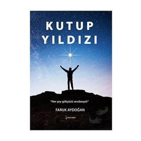 Kutup Yıldızı Faruk Aydoğan