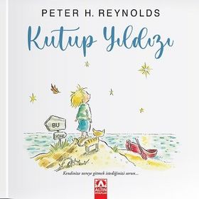 Kutup Yıldızı - Peter H. Reynolds - Altın Yayınları