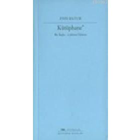 Kütüphane Bir Başka - Labirent Öyküsü - Enis Batur