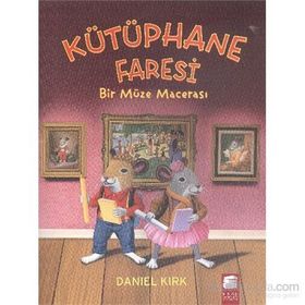 Kütüphane Faresi - Bir Müze Macerası - Daniel Kırk