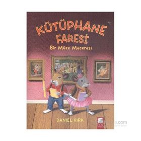 Kütüphane Faresi - Bir Müze Macerası - Daniel Kırk
