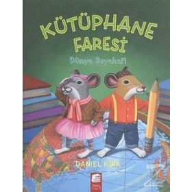 Kütüphane Faresi - Dünya Seyahati - Daniel Kırk