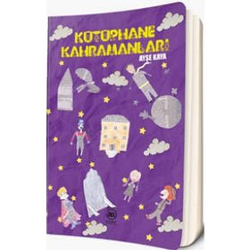 Kütüphane Kahramanları - Ayşe Kaya