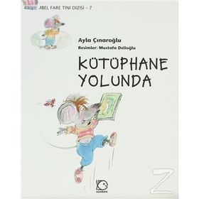KÜTÜPHANE YOLUNDA - AYLA ÇINAROĞLU