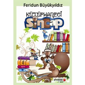 KÜTÜPHANECİ SINCAP - FERIDUN BÜYÜKYILDIZ