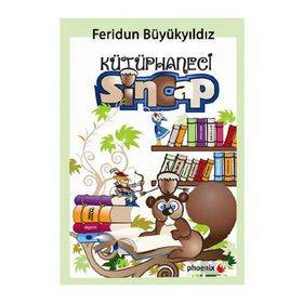 KÜTÜPHANECİ SINCAP - FERIDUN BÜYÜKYILDIZ