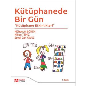 Kütüphanede Bir Gün - Pegem Akademi Yayıncılık